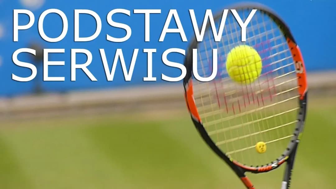 Jak serwować w tenisie: unikaj najczęstszych błędów i popraw swój serwis